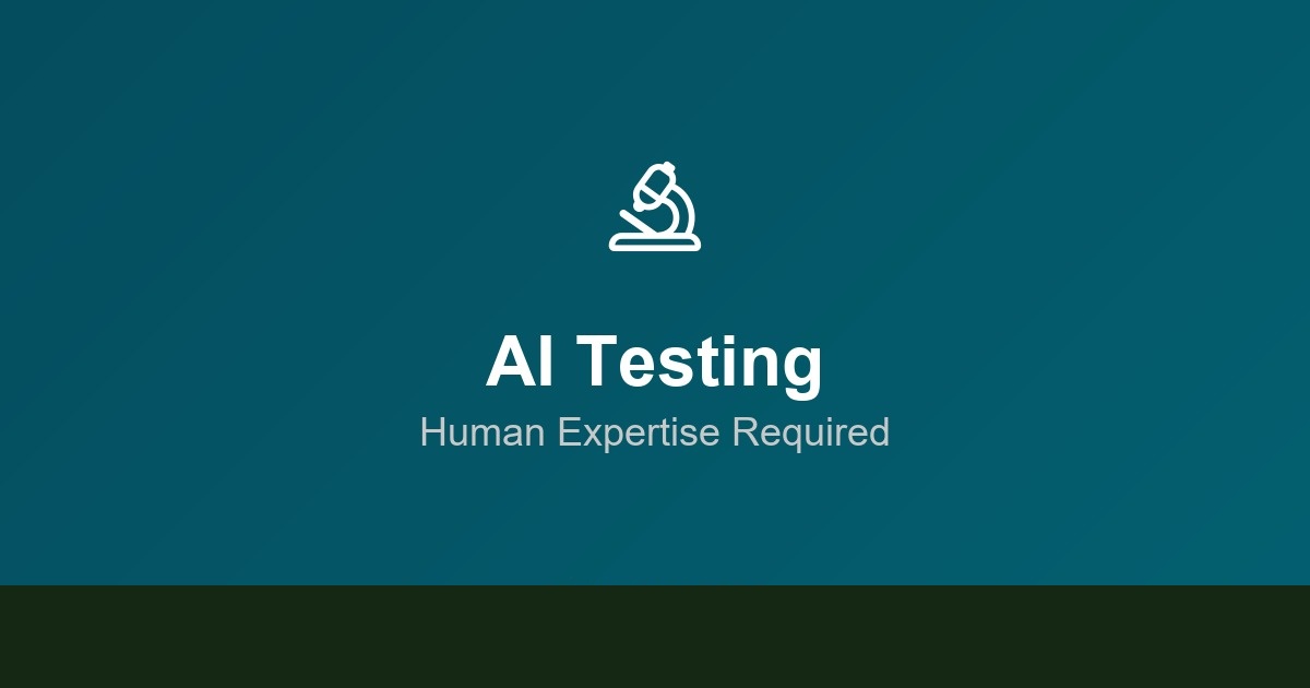ai-testing-human-expertise