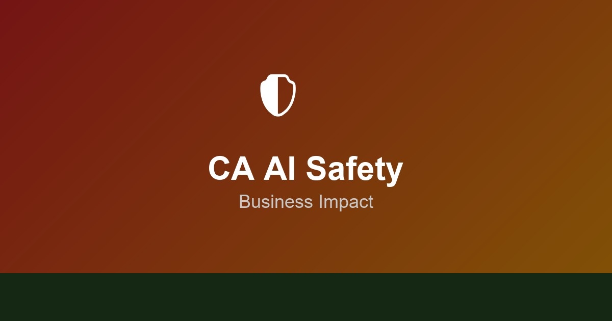 california-ai-safety-bill-business